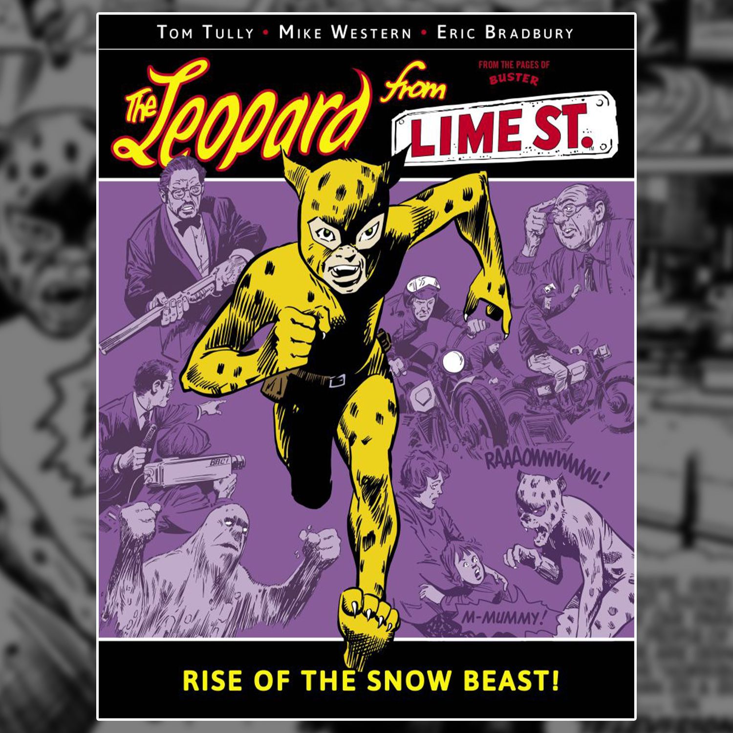 The Leopard from Lime Street Vol.3 – out now!