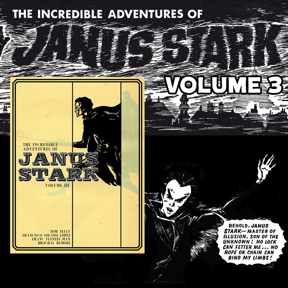 Escape to a world of crime-fighting thrills with Janus Stark Volume 3!