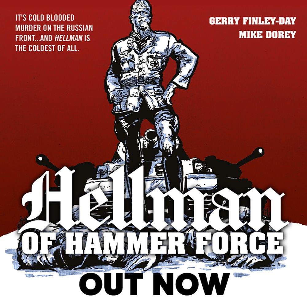 ‘Hellman of Hammer Force’ out now!
