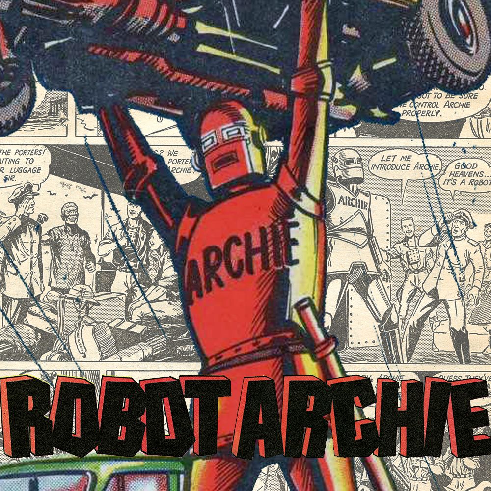 From robot servant to acid house: the fantastical life of Robot Archie
