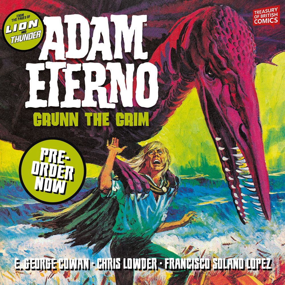 Available for pre-order now – Adam Eterno takes on Grunn the Grim!