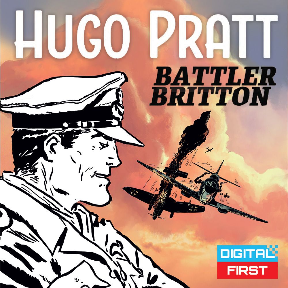 OUT NOW IN DIGITAL – Battler Britton by Hugo Pratt