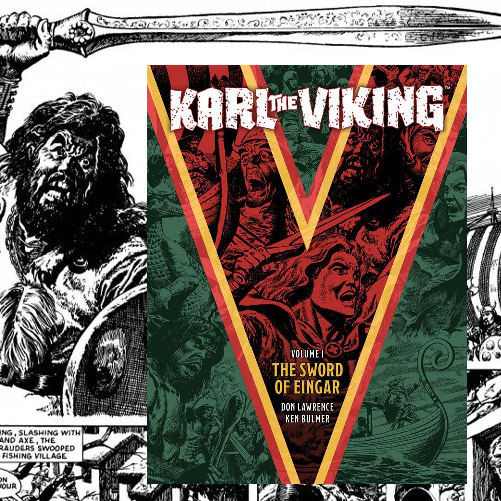 OUT NOW: history and fantasy collide in Don Lawrence’s ‘Karl the Viking’