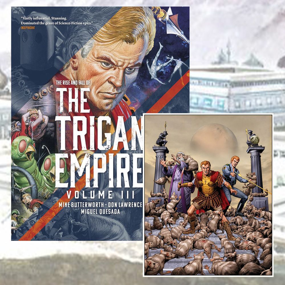 OUT NOW: The Rise and Fall of the Trigan Empire Volume Three!